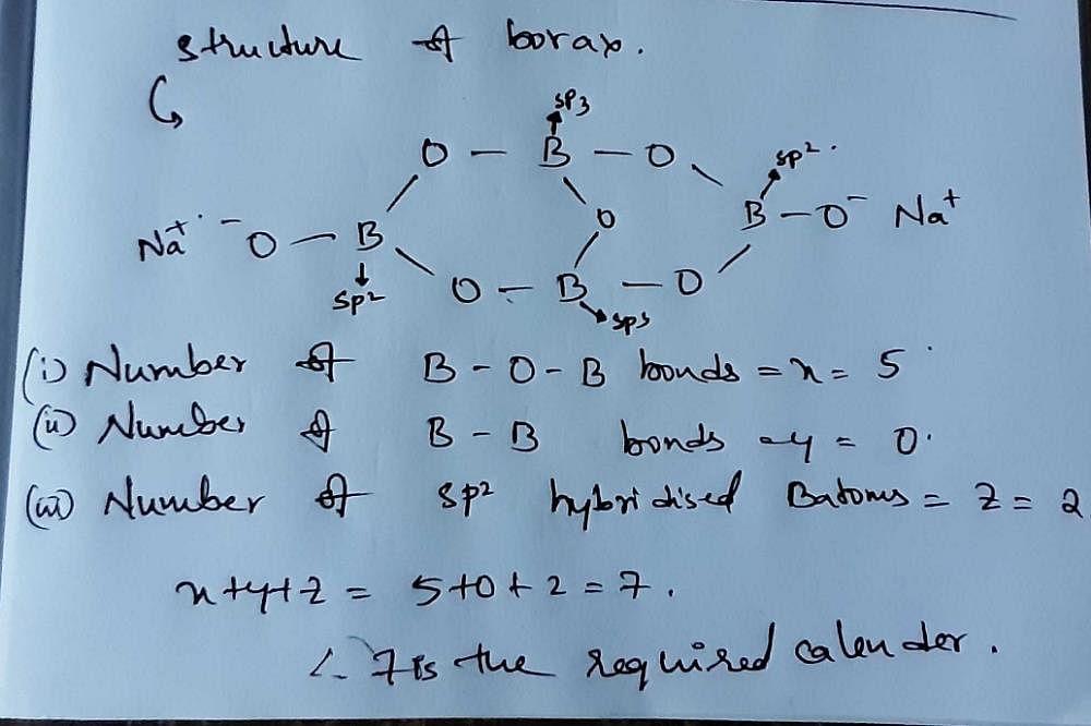 In Borax(i) Number Of B O B Bond Is X(ii) Number Of B B Bond Is Y(iii ...