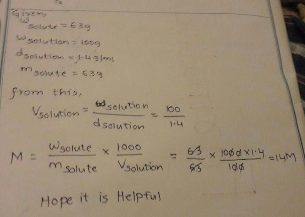 given-a-solution-of-hno3-of-density-1-4-g-ml-and-63-w-w-determine