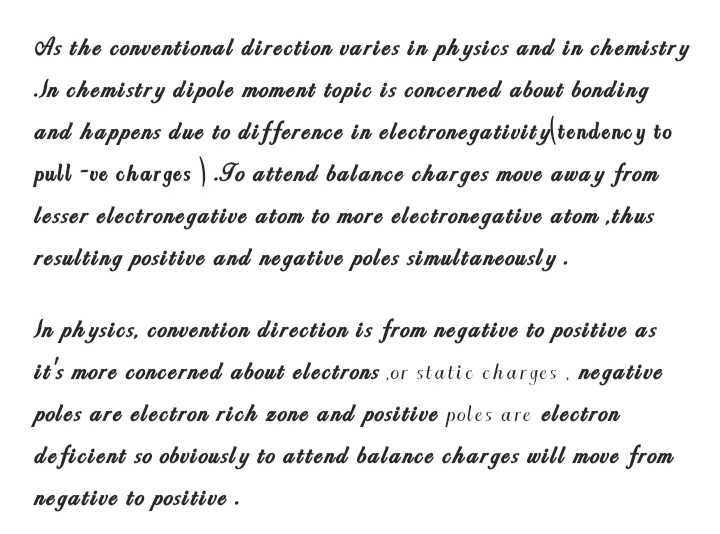 What is the meaning of conventional direction of a dipole moment