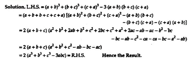 Prove That:(a +b)3 (b +c)3 (c +a)3-3(a +b)(b +c)(c +a)=2(a3 +b3+ C3 ...