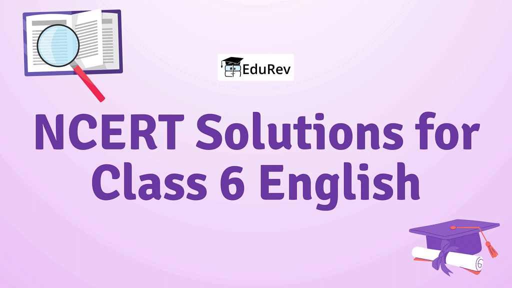 ncert-solutions-for-class-6-english-ncert-solutions-for-class-6-pdf