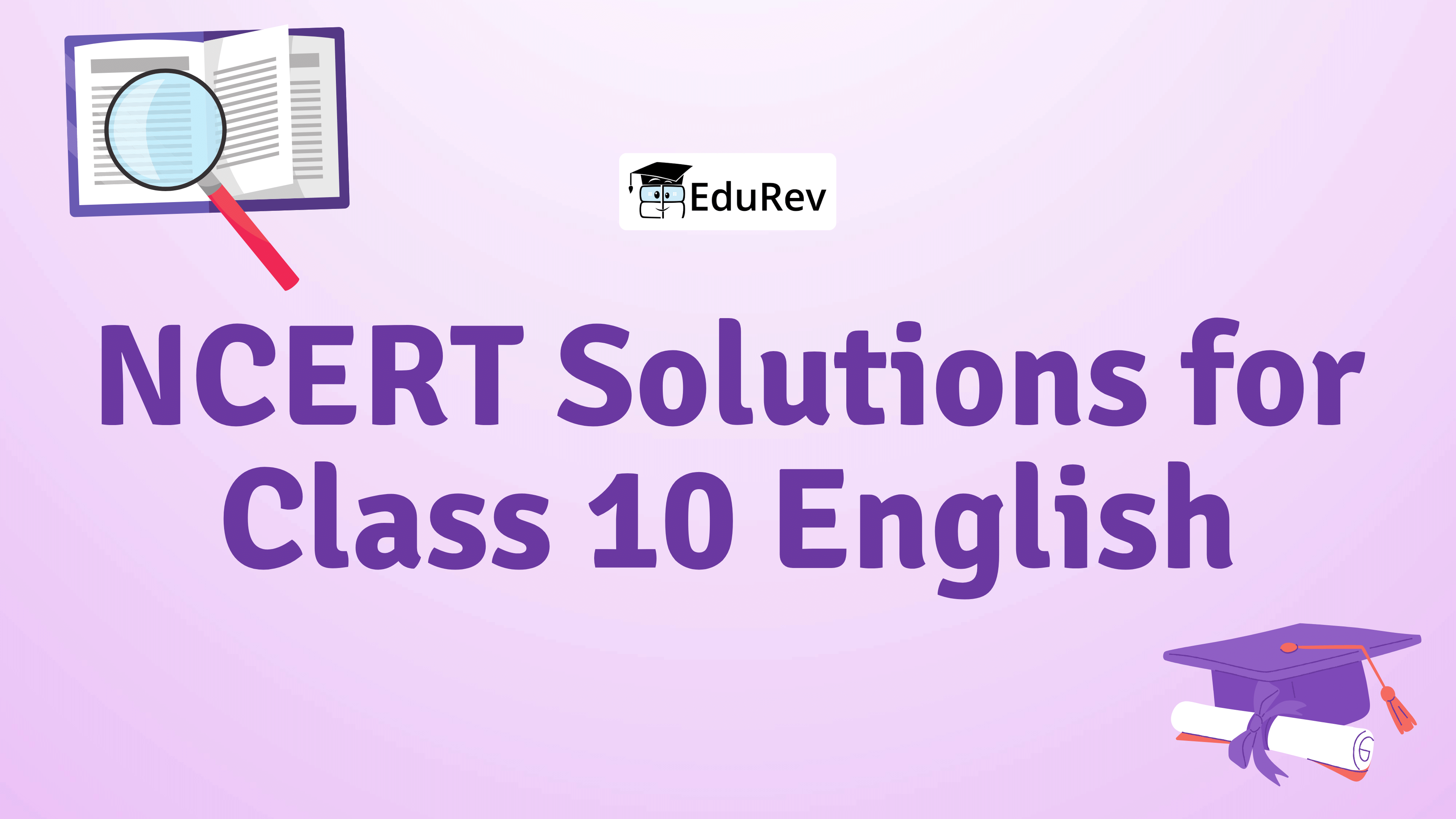 NCERT Solutions For Class 10 English PDF Download