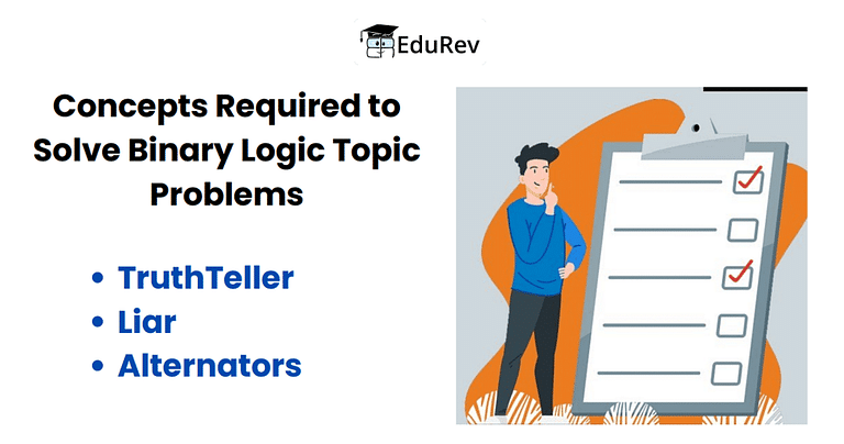 Introduction & Examples (with Solutions): Binary Logic - Notes | Study Verbal Ability (VA) & Reading Comprehension (RC) - CAT