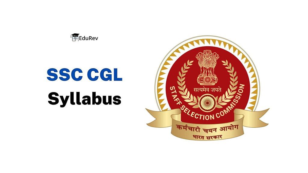SSC CGL 2023 Revised Syllabus for Tier 1 & Tier 2 Exam | How to Prepare for SSC CGL