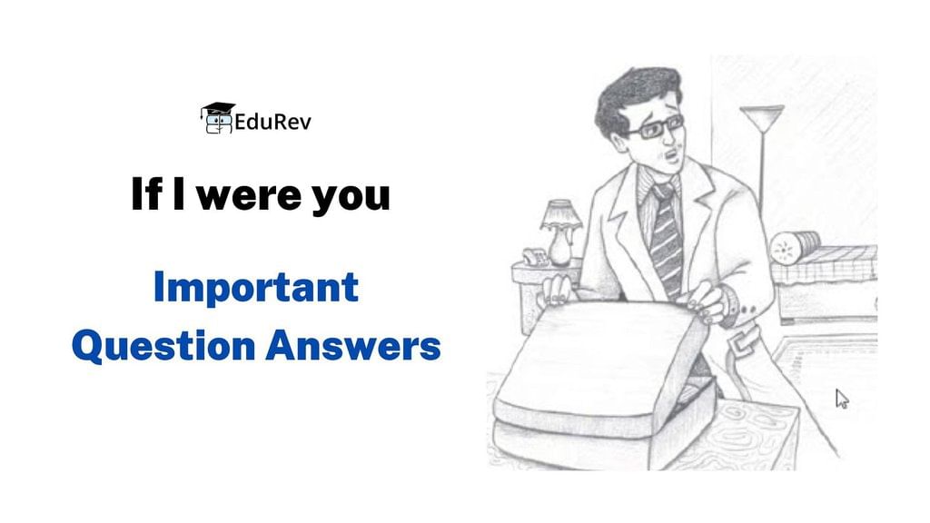 important-question-answers-if-i-were-you-english-class-9-pdf-download