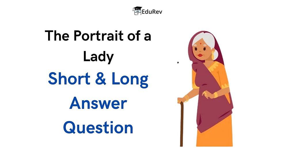 CBSE Class 11  The Portrait of a Lady in Hindi Offered by Unacademy