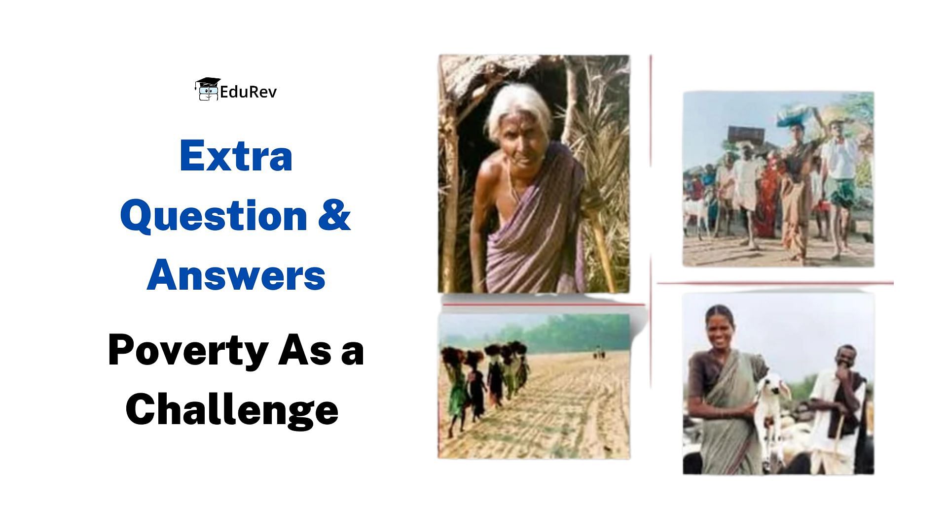 Class 9 Economics Chapter 3 Extra Question Answers - Poverty as a Challenge