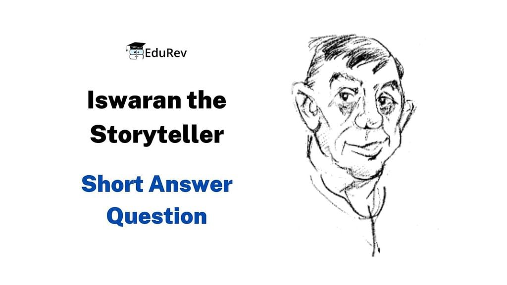 short-answer-question-iswaran-the-storyteller-english-class-9-pdf