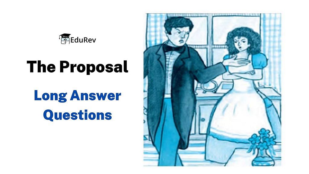 Solved] Title: A Marriage Proposal What is the story all about? It is a...  | Course Hero