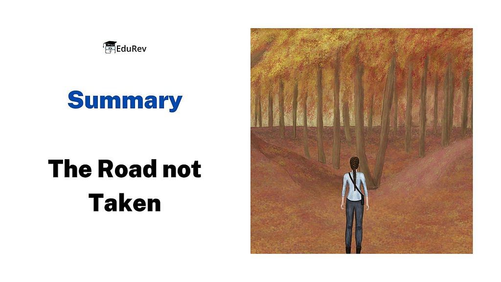 The Road Not Taken Summary Class 9 English Beehive Chapter 1