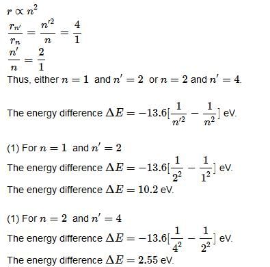 The radii of two bohr orbit of hydrogen atom are in ratio 4:9 the ...